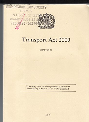 Book The Transport ACT 2000 Elizabeth II. Chapter 38 free