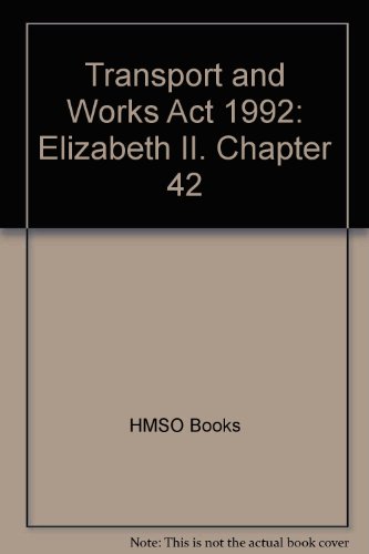 Book Transport & Works Act, 1992, Chapter 42 free