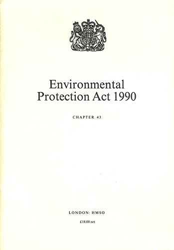 Book Environmental Protection Act 1990: Elizabeth II. Chapter 43 free
