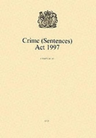 Book Crime (sentences) Act 1997 (public General Acts - Elizabeth Ii) (chapter 43) free