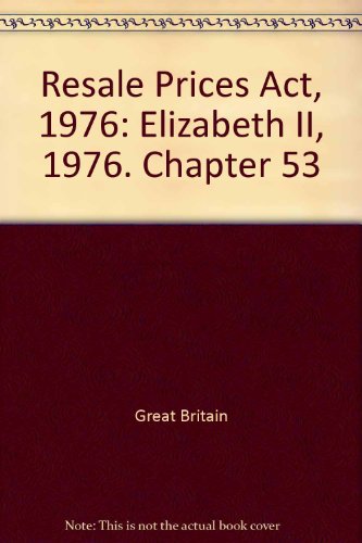 Book Resale Prices Act, 1976: Elizabeth Ii, 1976. Chapter 53 free