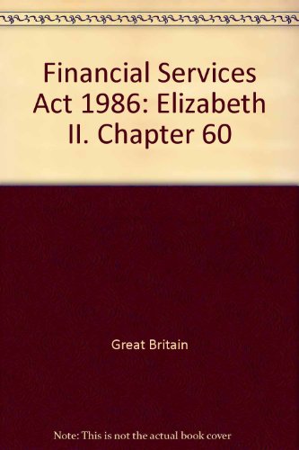 Book Financial Services Act 1986: chapter 60 free