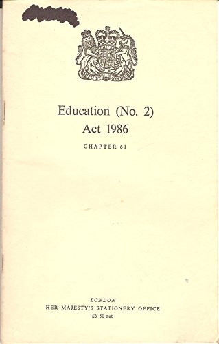 Book Education (No. 2) Act 1986: Elizabeth II. Chapter 61 free