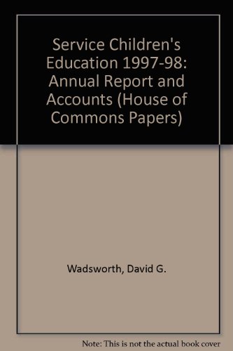 Book Service Children's Education 1997-98: Annual Report And Accounts (house Of Commons Papers) free