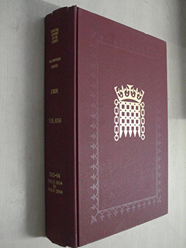 Book Parliamentary Debates, House Of Lords - Bound: 003-04, 23 February - 11 March 2004 free