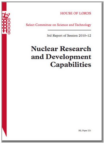 Book Nuclear Research And Development Capabilities: House Of Lords Paper 221 Session 2010-12 free