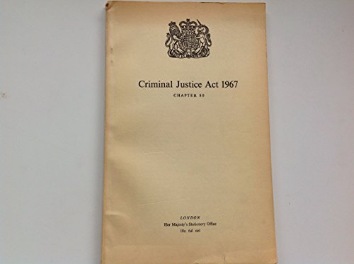 Book Criminal Justice Act 1967: Elizabeth Ii. Chapter 80 free