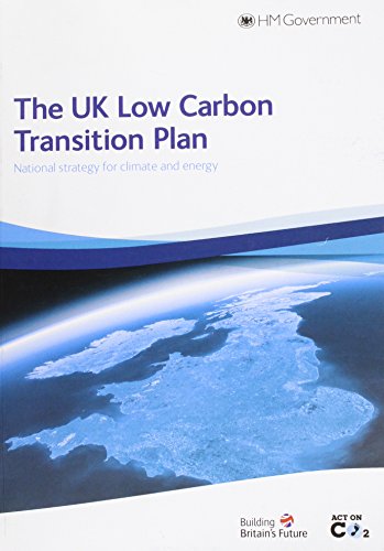 Book The Uk Low Carbon Transition Plan: National Strategy for Climate Change free