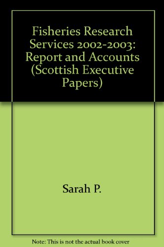 Book Fisheries Research Services - Report And Accounts 2002-2003 free