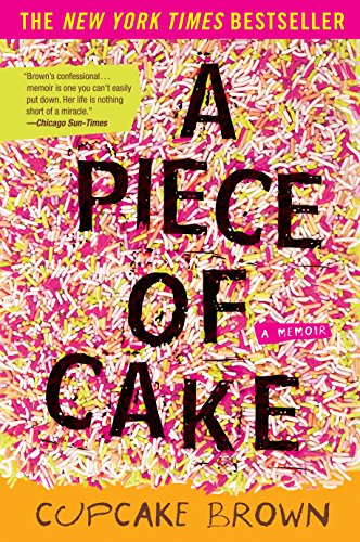 Book A Piece of Cake: A Memoir free