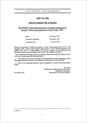 Book The Public Telecommunication System Designation (racal Telecommunications Ltd) Order 1997: Telecommunications (statutory Instruments: 1997: 904) free