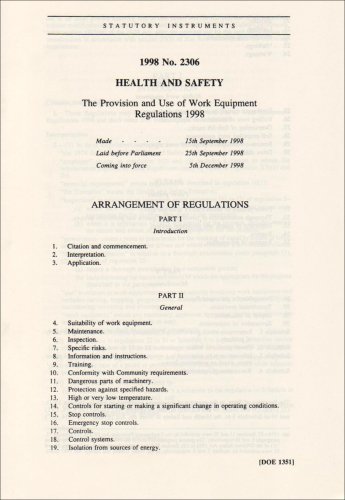 Book The Provision And Use Of Work Equipment Regulations 1998 (statutory Instruments: 1998: 2306) free
