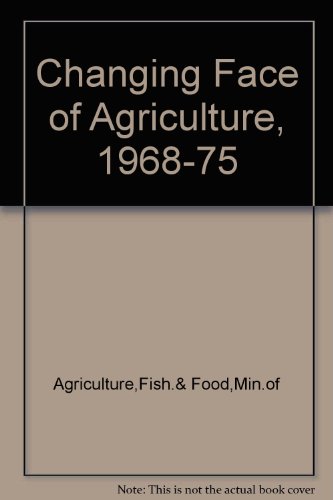 Book The Changing Structure Of Agriculture, 1968-1975 free