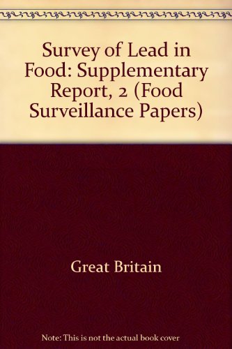 Book Survey of lead in food: The tenth report (Food surveillance paper) free