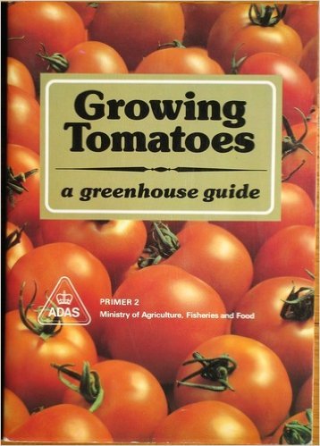 Book Growing Tomatoes: A Greenhouse Guide (Primer 2) free