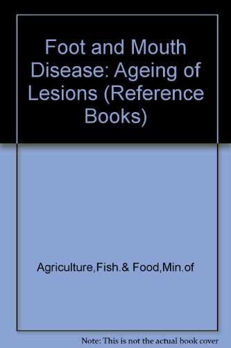 Book Foot and Mouth Disease: Ageing of Lesions (Reference Books) free