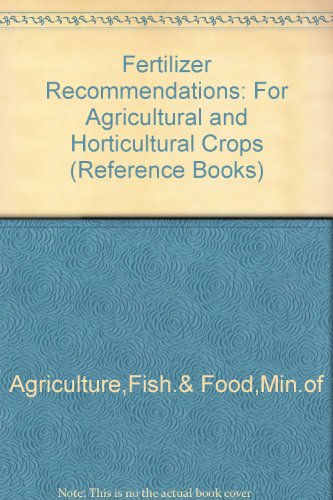 Book Fertiliser Recommendations for Agricultural and Horticultural Crops (Reference Book: 209) free