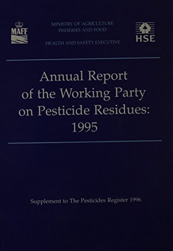 Book Annual Report Of The Working Party On Pesticide Residues - 1995 free