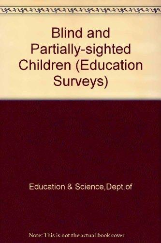 Book Blind and partially-sighted children, (Education survey, 4) free