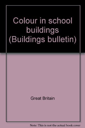 Book Colour In School Buildings (building Bulletin) free