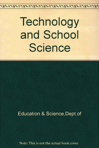 Book Technology and school science: An HMI inquiry free