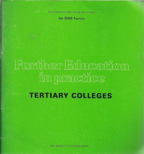 Book Further Education In Practice: Tertiary Colleges : An Hmi Survey free