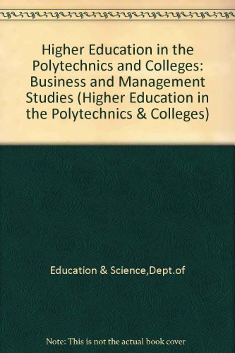 Book Business and Management Studies (Higher Education in the Polytechnics and Colleges Series) free
