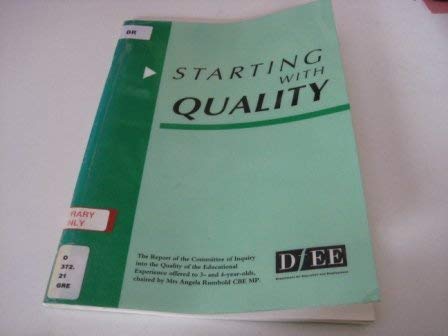 Book Starting With Quality: The Report Of The Committee Of Inquiry Into The Quality Of The Educational free