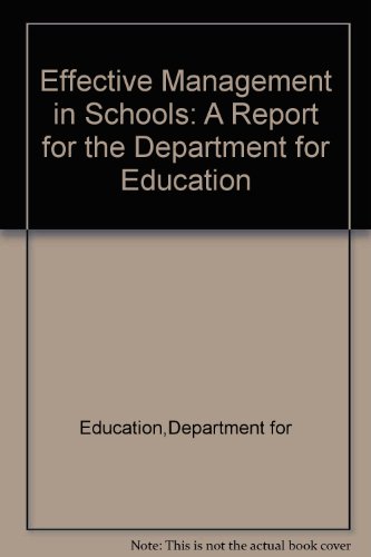 Book Effective Management in Schools - Report for Department of Education Via School Management free