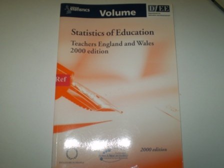 Book Statistics Of Education Teachers - England And Wales 2000 free