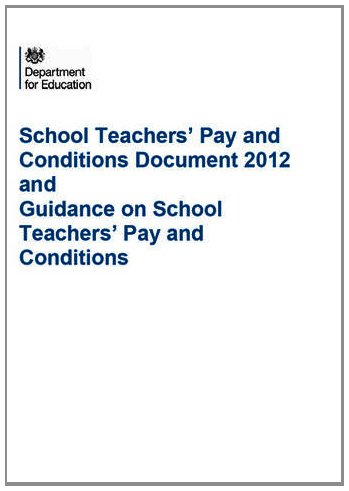 Book School Teachers Pay And Conditions Document 2012 And Guidance On School Teachers Pay And Conditions free