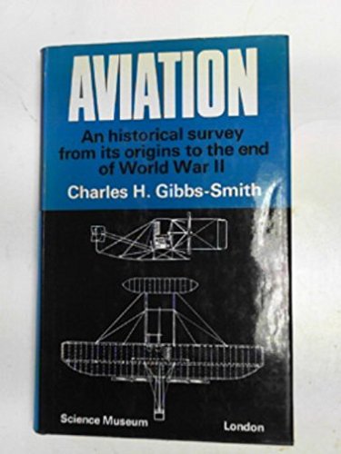 Book Aviation: An historical survey from its origins to the end of World War II free