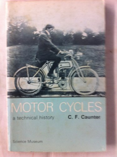 Book Motor cycles;: A historical survey as illustrated by the collection of motor cycles in the Science Museum, free