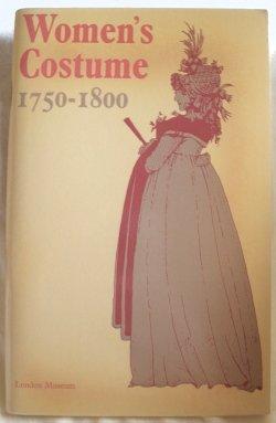 Book Women's costume, 1750-1800 free