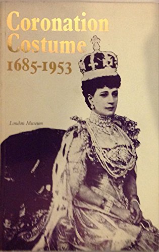 Book Coronation costume and accessories, 1685-1953, free