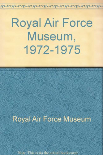 Book Royal Air Force Museum, 1972-1975 free
