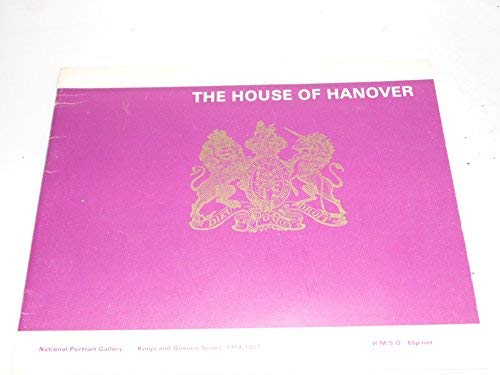 Book House of Hanover, 1714-1837 (Kings & Queens) free Book House of Hanover, 1714-1837 (Kings & Queens) free