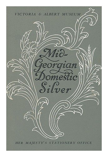Book Mid-georgian Domestic Silver (small Picture Books) free