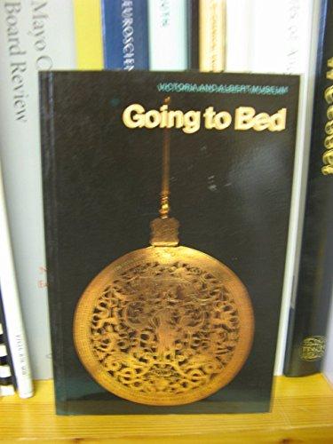 Book Going To Bed (the Arts And Living) free