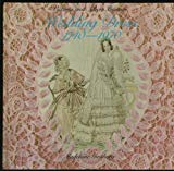 Book Victoria and Albert Museum: Wedding Dress, 1740-1970 free