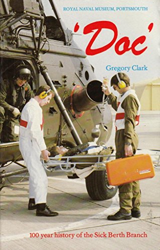 Book "Doc": 100 year history of the Sick Berth Branch free