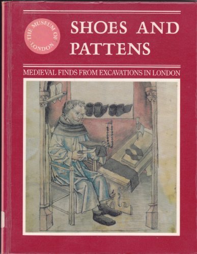 Book Shoes and Patterns (Medieval finds from excavations in London) (English, French and German Edition) free