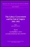 Book The Labour Government and the End of Empire, 1945-1951 (British Documents on the End of Empire) (Pt. 2) free