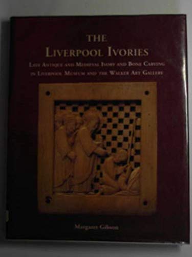 Book Liverpool Ivories. Late Antique And Medieval Ivory And Bone Carving In Liverpool Museum And The Walker Art Gallery. free