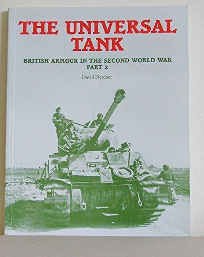 Book The Universal Tank: British Armour in the Second World War free