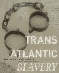 Book Transatlantic Slavery: Against Human Dignity free