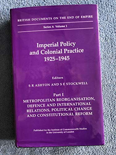 Book Imperial policy and colonial practice, 1925-1945 (British documents on the end of empire) free