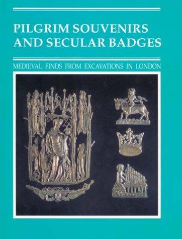 Book Pilgrim Souvenirs and Secular Badges (Medieval Finds from Excavations in London) free