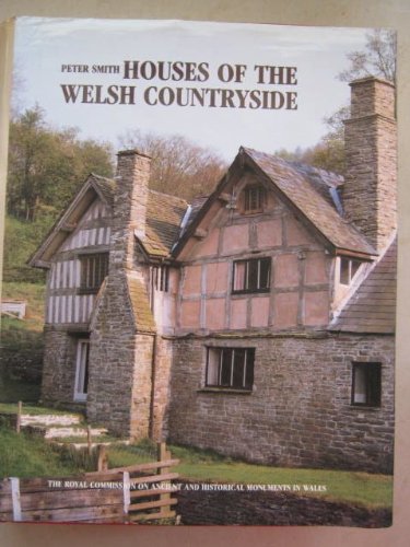 Book Houses of the Welsh countryside: A study in historical geography free