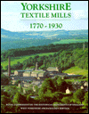 Book Yorkshire Textile Mills 1770-1930: The Buildings of the Yorkshire Textile Industry, 1770-1930 free